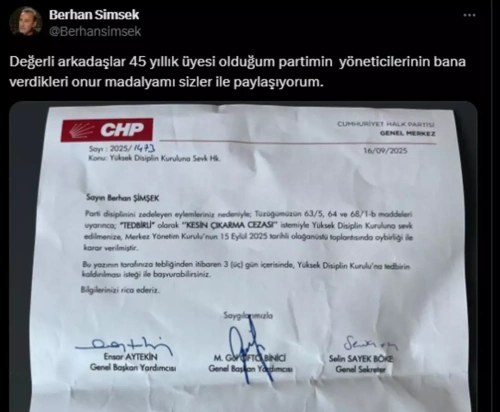 Berhan Şimşek’e CHP’den ihraç hamlesi: Disiplin Kurulu'na sevk edildi!