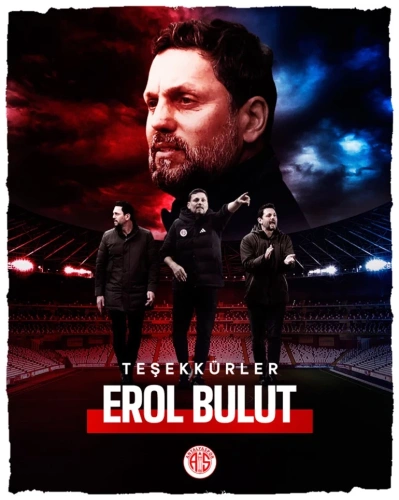 Erol Bulut dönemi sona erdi: Antalyaspor'dan resmi açıklama