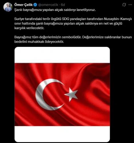 Türk bayrağına alçak saldırıya Ankara'dan peş peşe tepkiler: Cezasız kalmayacak